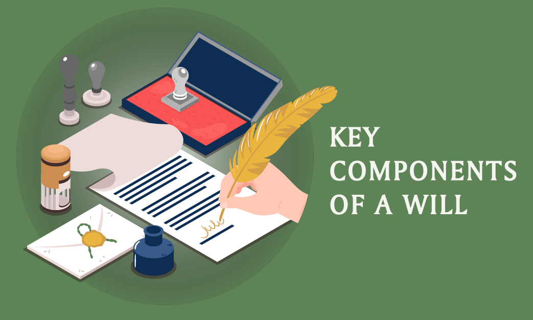 What Are The Key Components Of A Will? Smart Wills Smart Wills